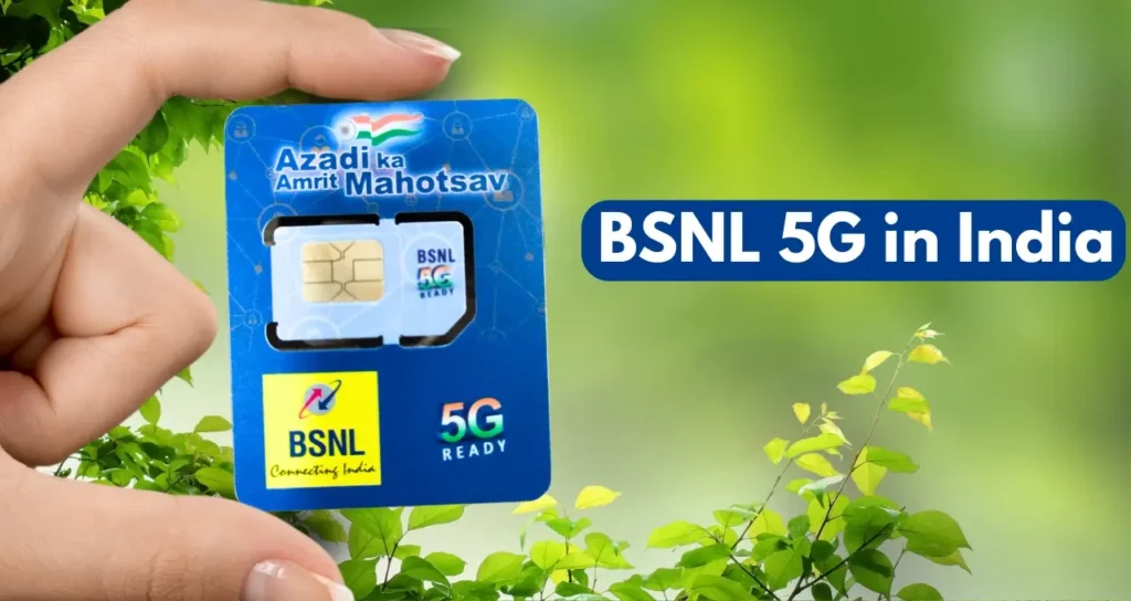 BSNL 5G Launch Date in India 