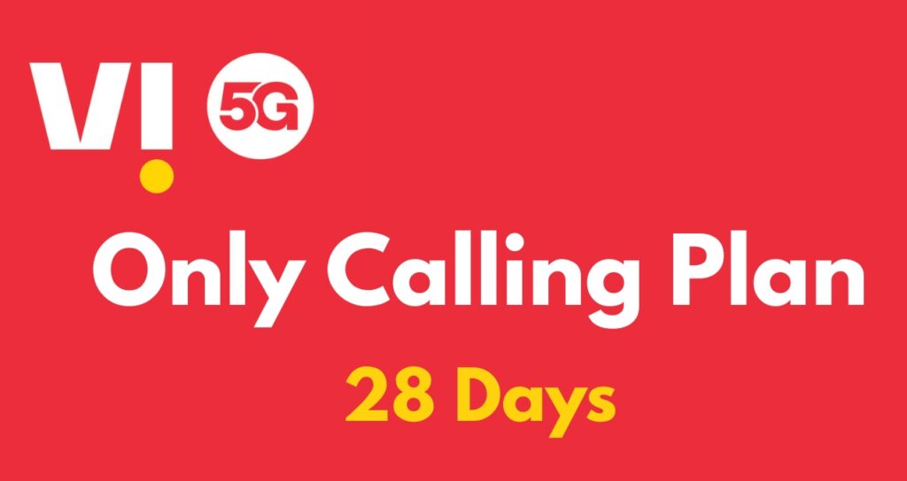VI Recharge Plan 28 Days Only Calling